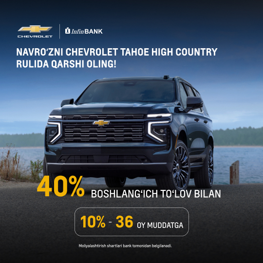 Navroʻzni Chevrolet Tahoe High Country rulida qarshi oling!