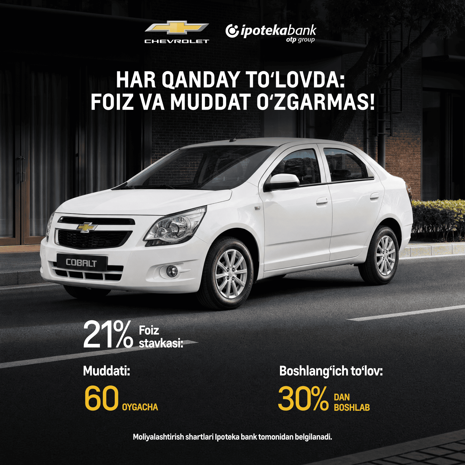 Chevrolet Cobalt olish vaqti keldi: to'lov variantlarining har qaysida foiz va muddat oʻzgarmas!